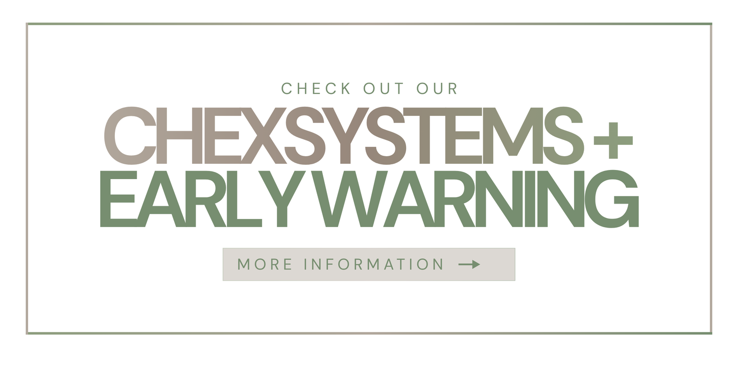 ChexSystems + Early Warning Bundle