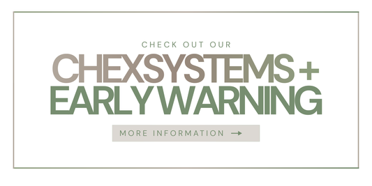 ChexSystems + Early Warning Bundle